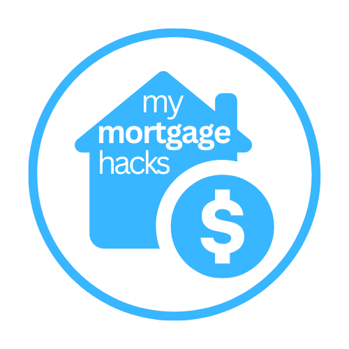 My Mortgage Hacks